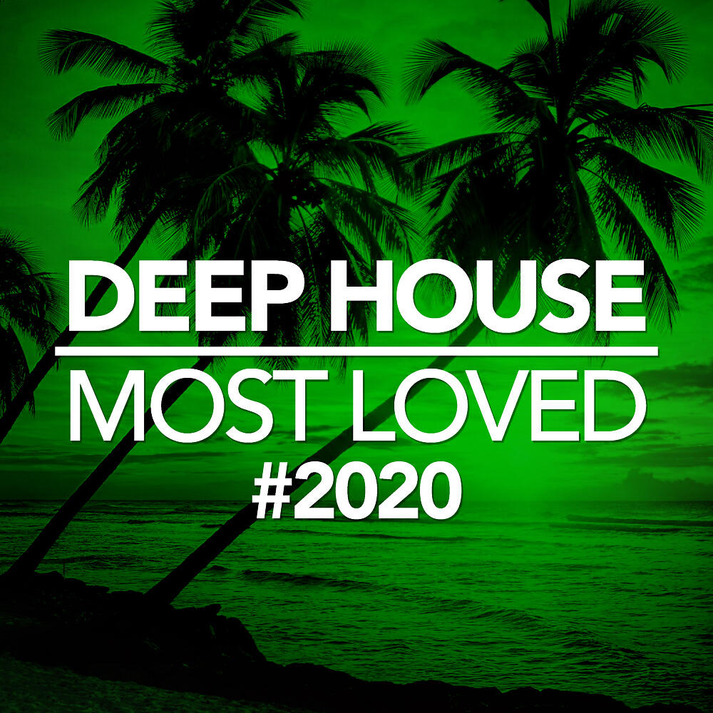 Постер альбома Most Loved 2020