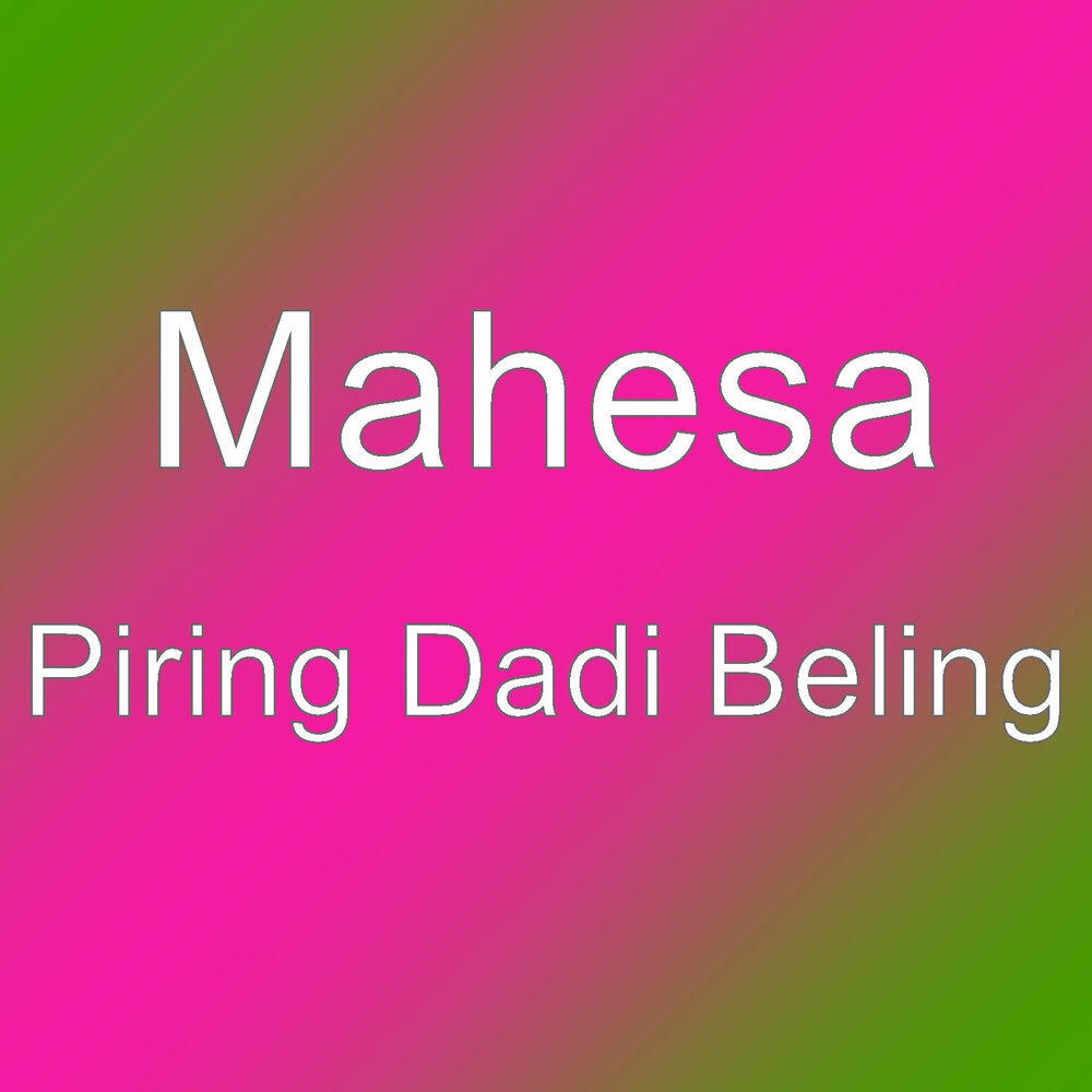 Релиз Piring Dadi Beling