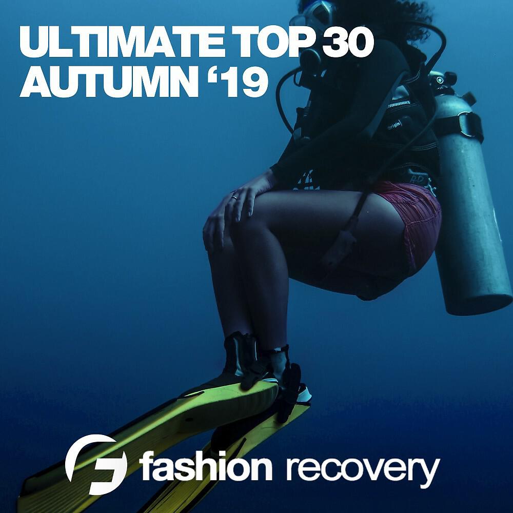 Релиз Ultimate Top 30 Autumn '19