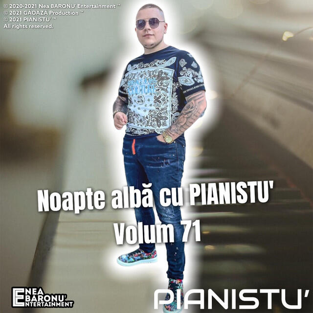 Релиз Noapte albă cu PIANISTU' - Volum 71