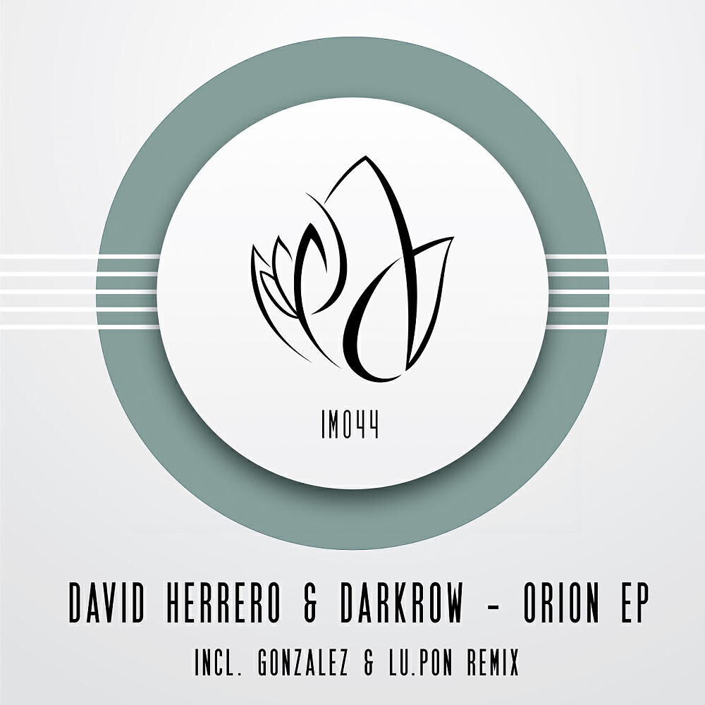 Скачать песню David Herrero, Darkrow - Orion бесплатно в MP3 для Android и iOS