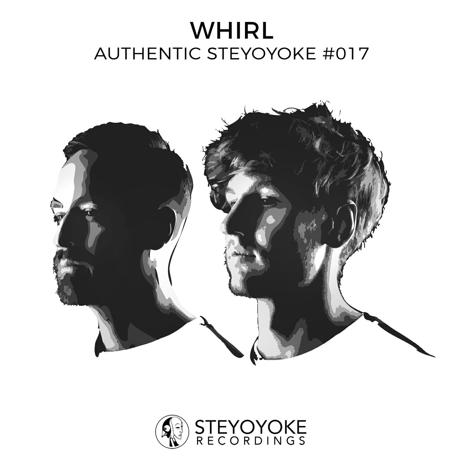 Релиз Whirl Presents Authentic Steyoyoke #017