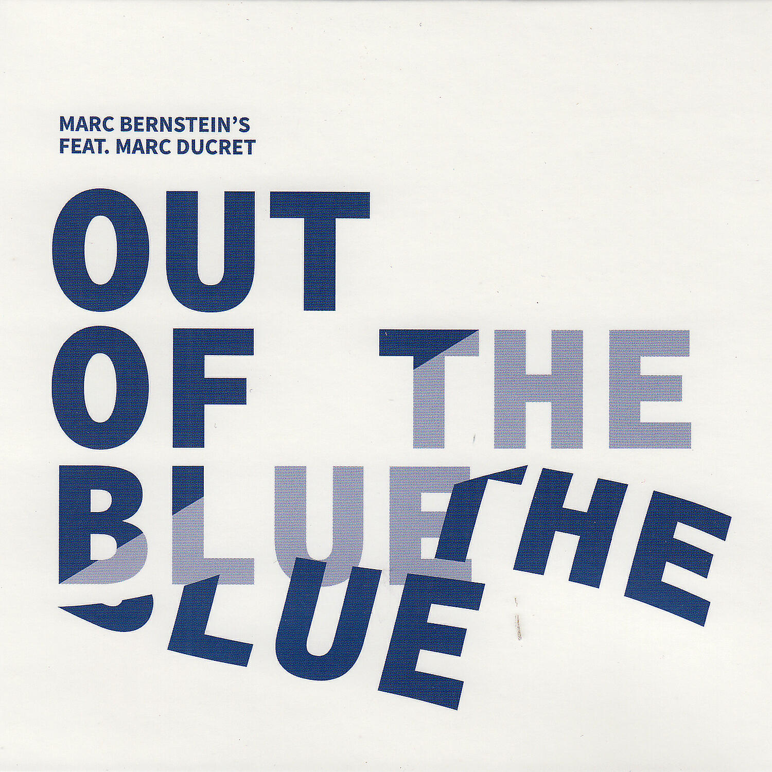 Релиз Out of the Blue