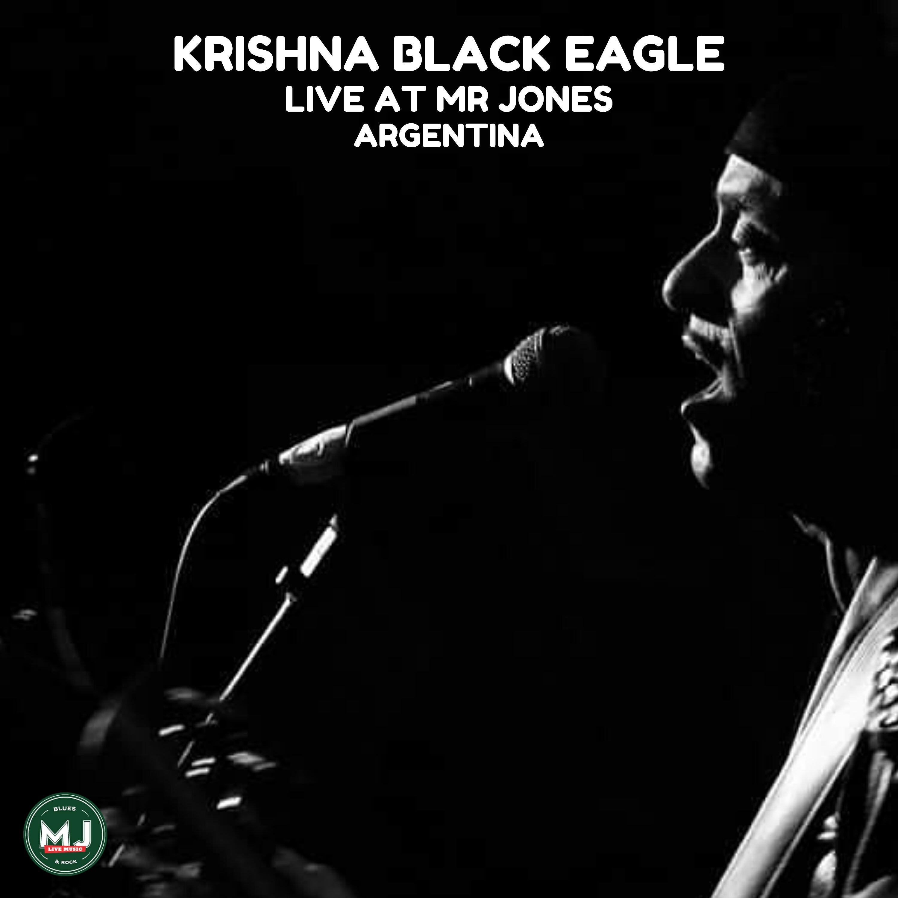 Релиз Krishna Black Eagle Live at Mr Jones
