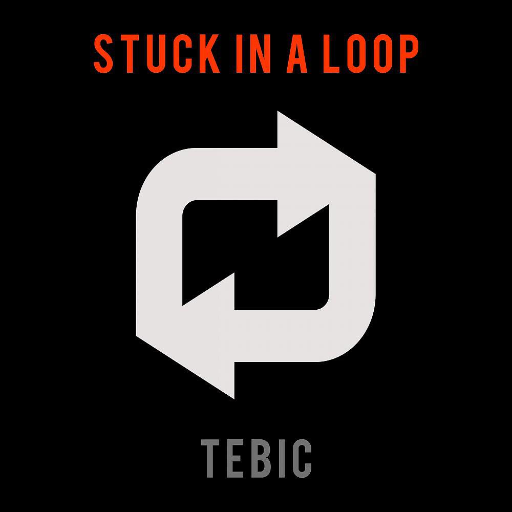 Релиз Stuck in a Loop