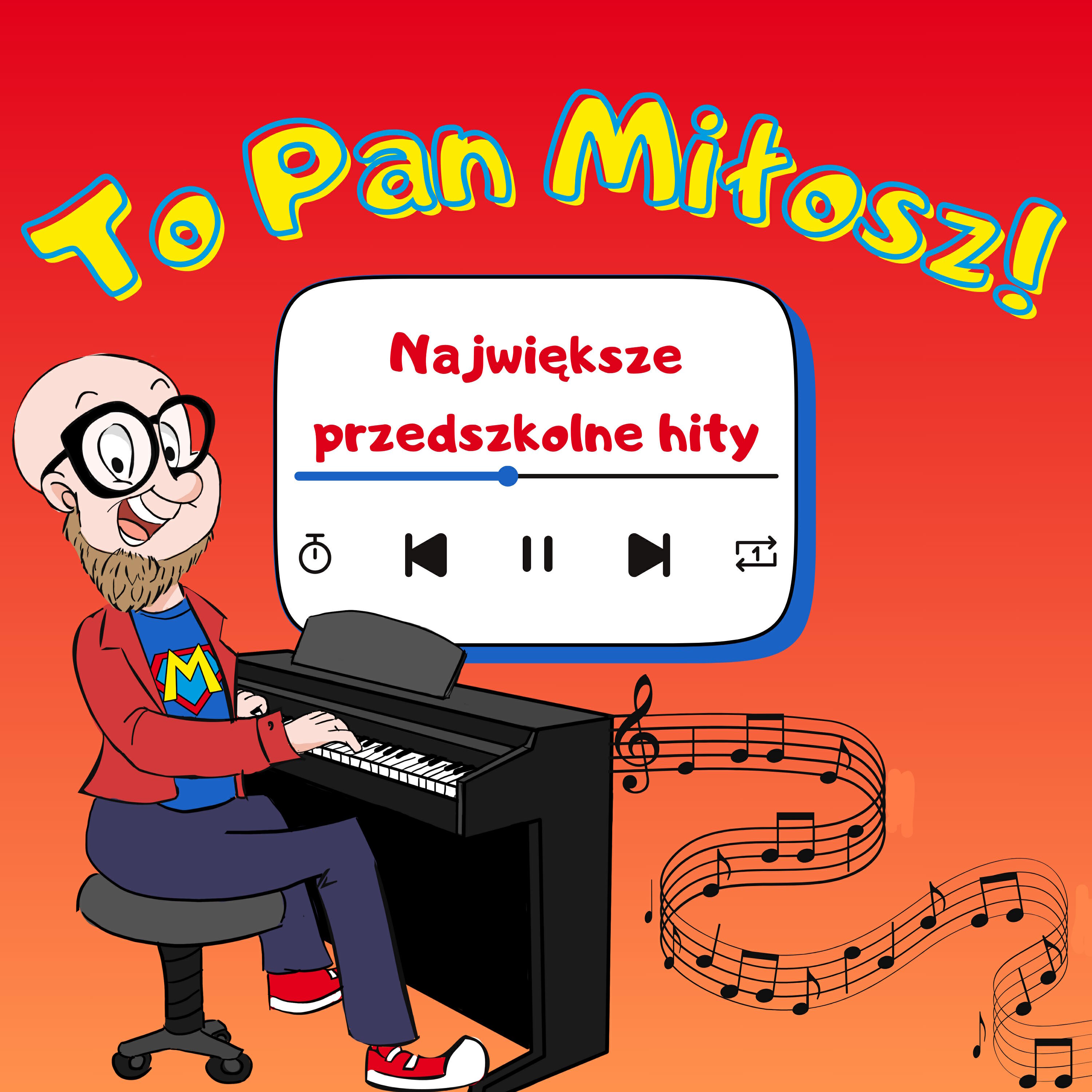Релиз To Pan Miłosz! Największe przedszkolne hity