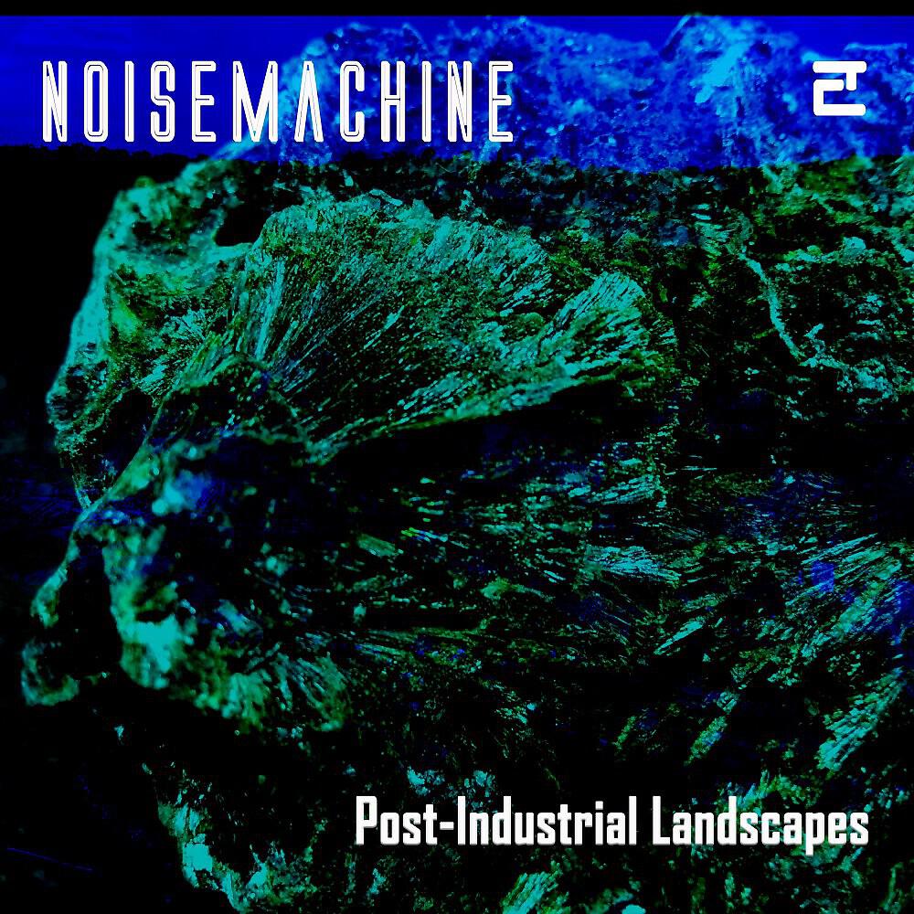 Релиз Post-Industrial Landscapes