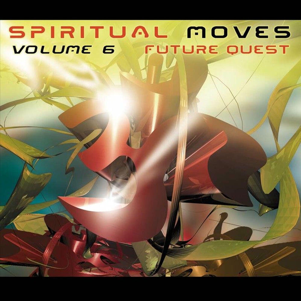 Релиз Spiritual Moves Vol. 6 - Future Quest
