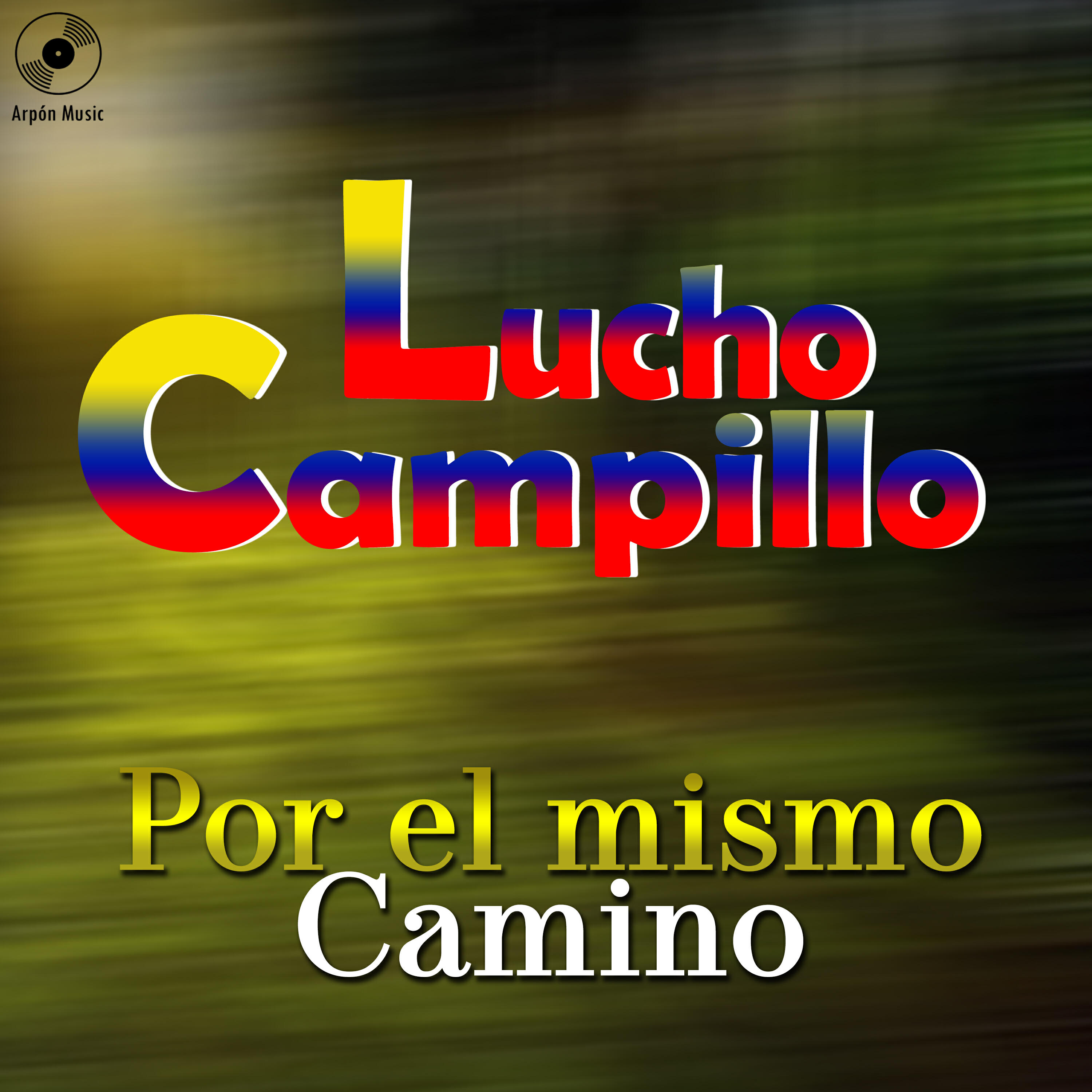 Релиз Por el Mismo Camino