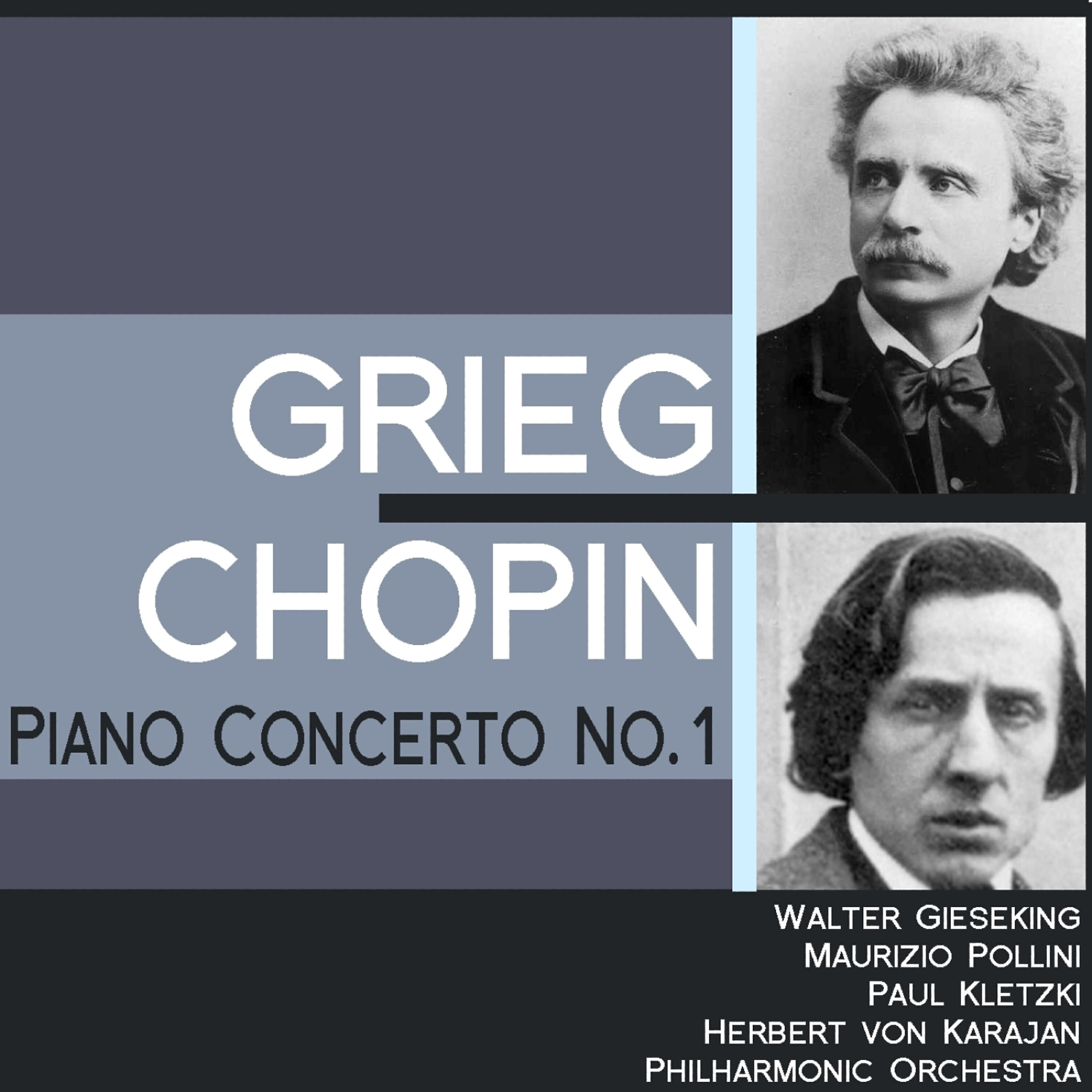 Релиз Grieg: Piano Concerto No. 1 - Chopin: Piano Concerto No. 1