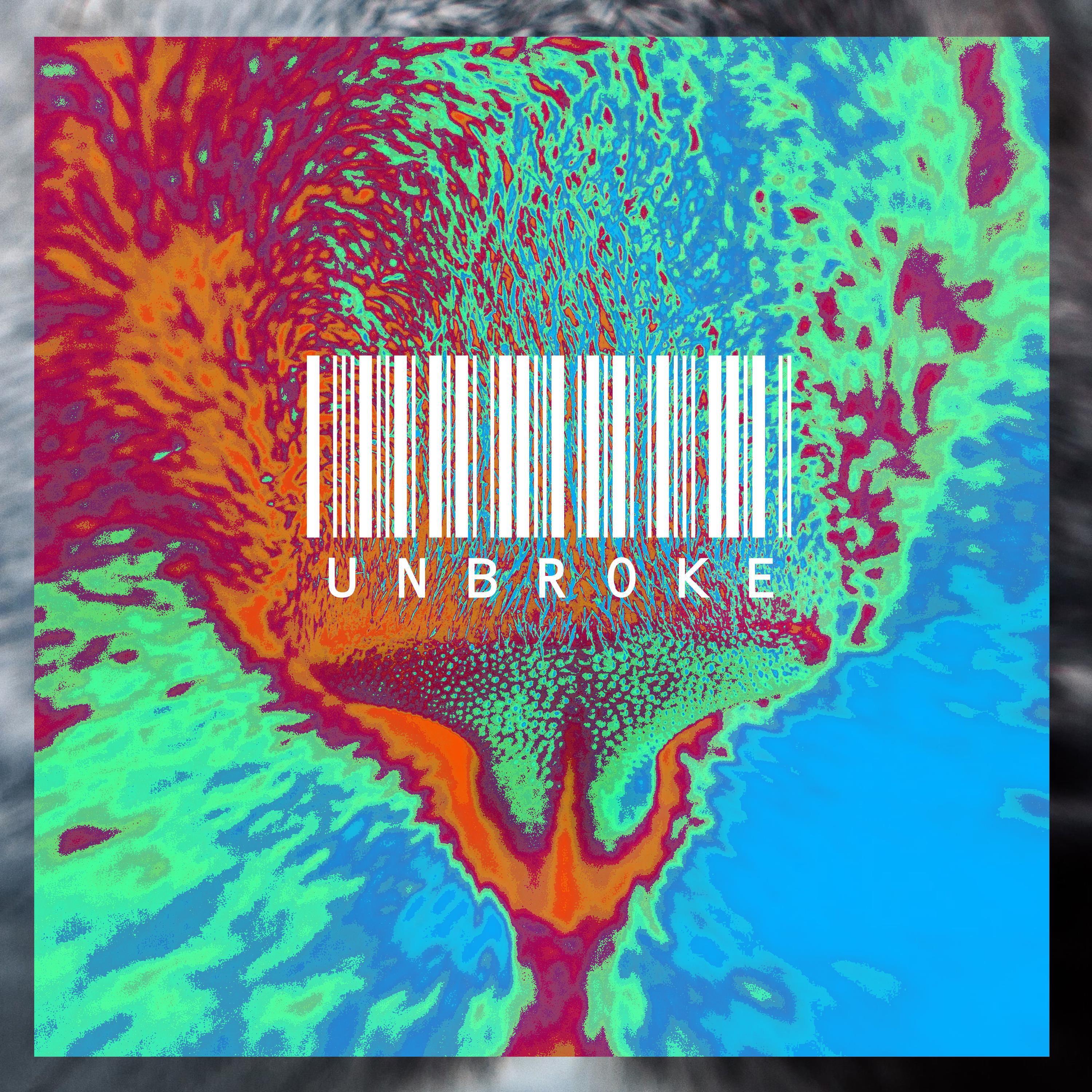 Релиз Unbroke