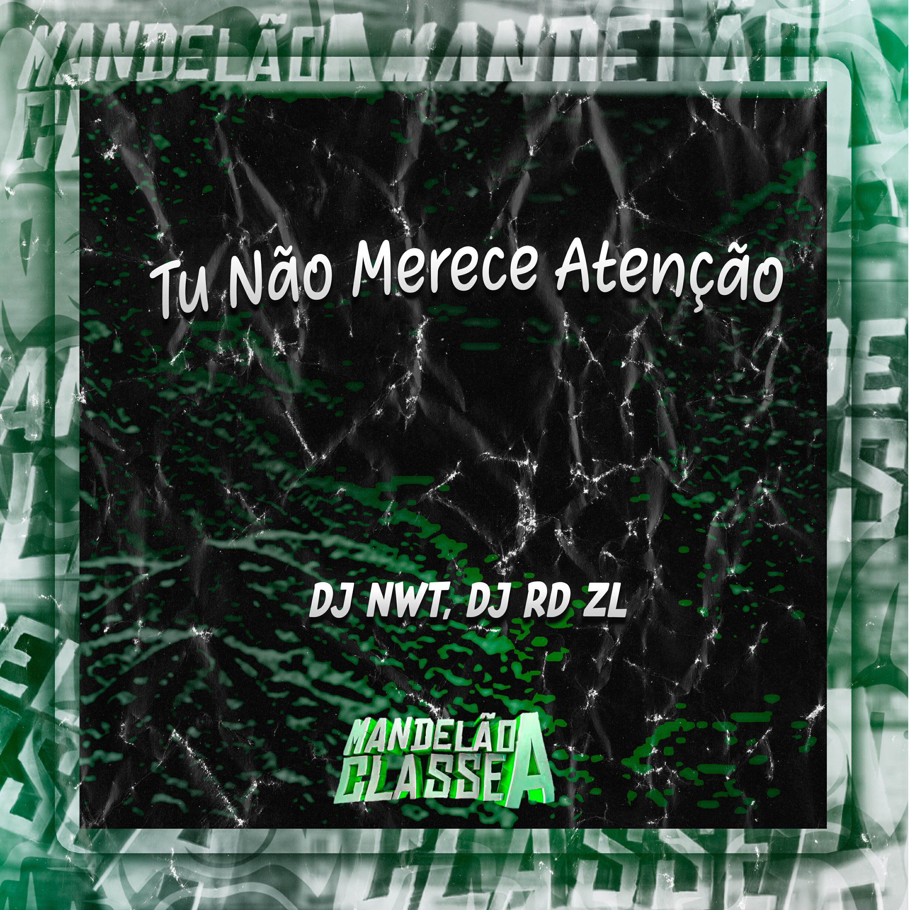 Скачать песню dj nwt, Dj rd zl - Tu Não Merece Atenção бесплатно в MP3 для Android и iOS