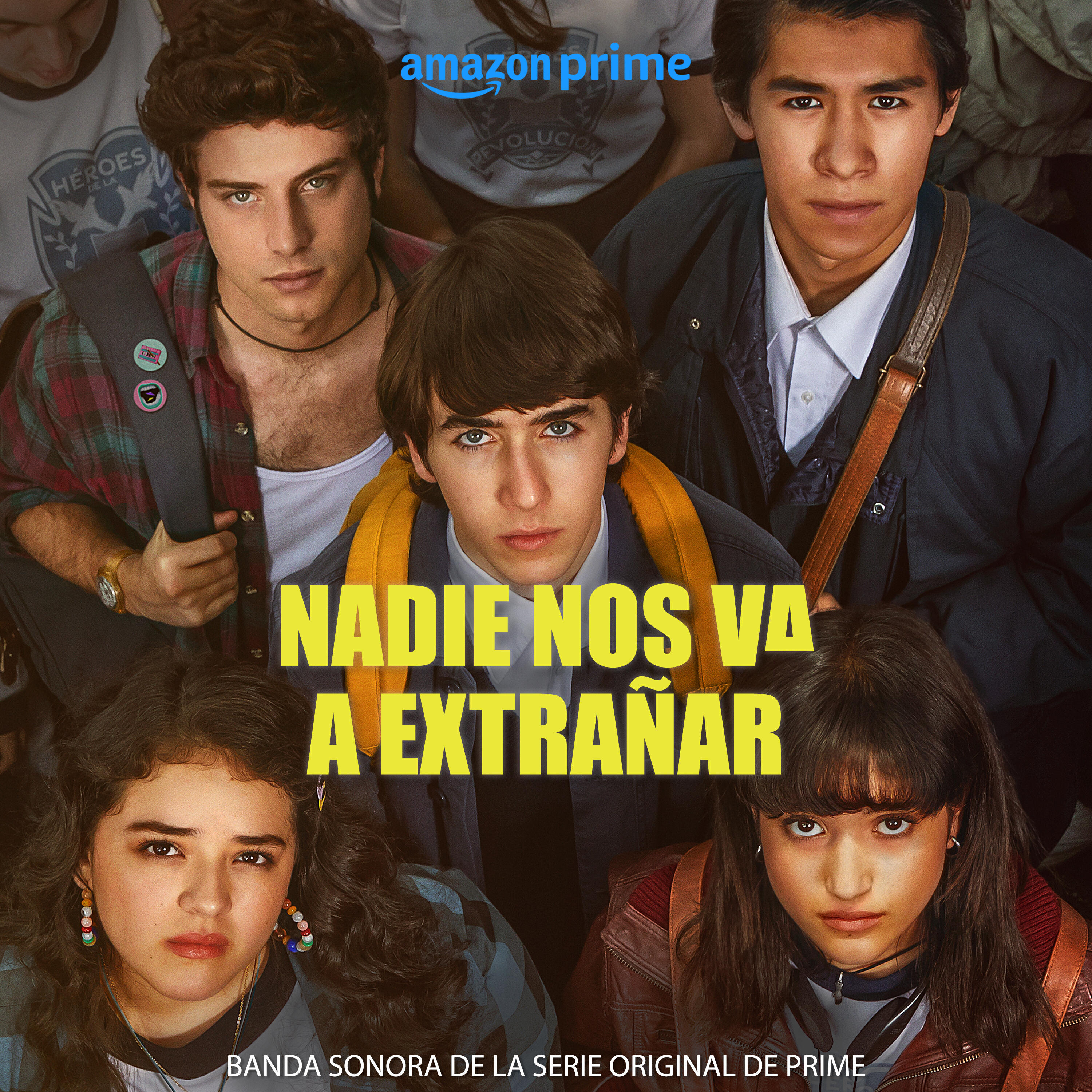 Релиз Nadie Nos Va A Extrañar (Banda Sonora De La Serie Original De Prime)