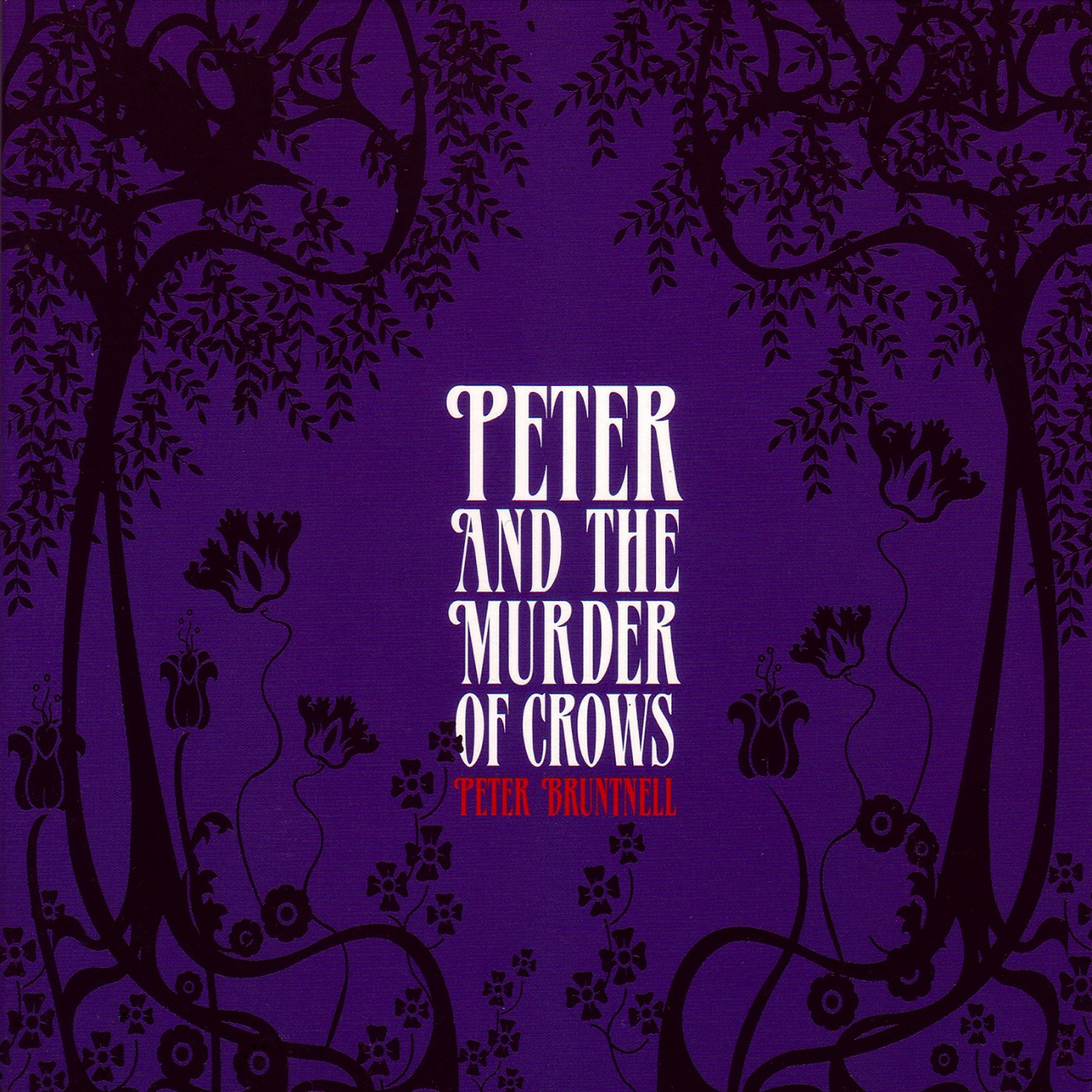 Релиз Peter and the Murder of Crows