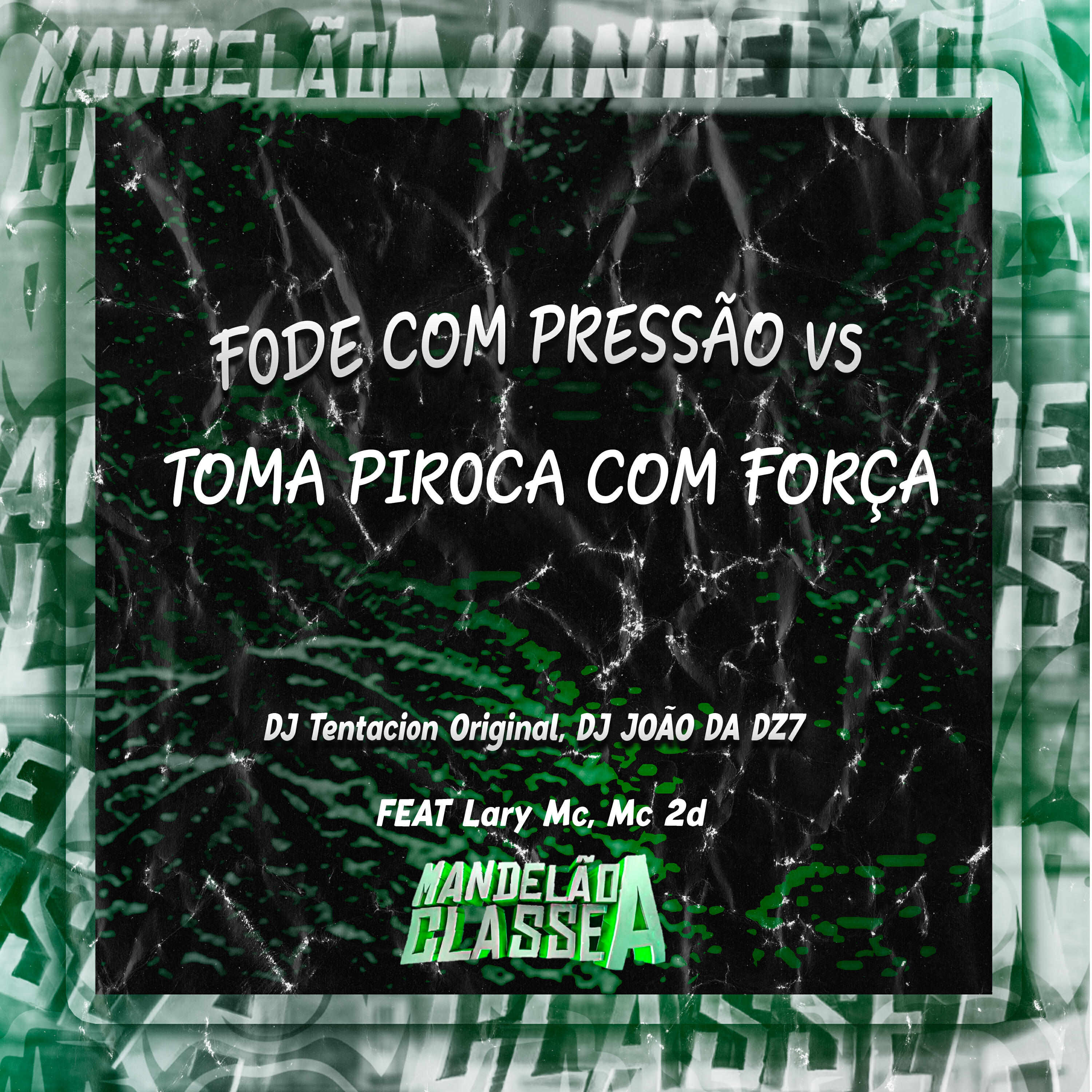 Релиз F0De Com Pressão Vs Toma Pir0Ca Com Força