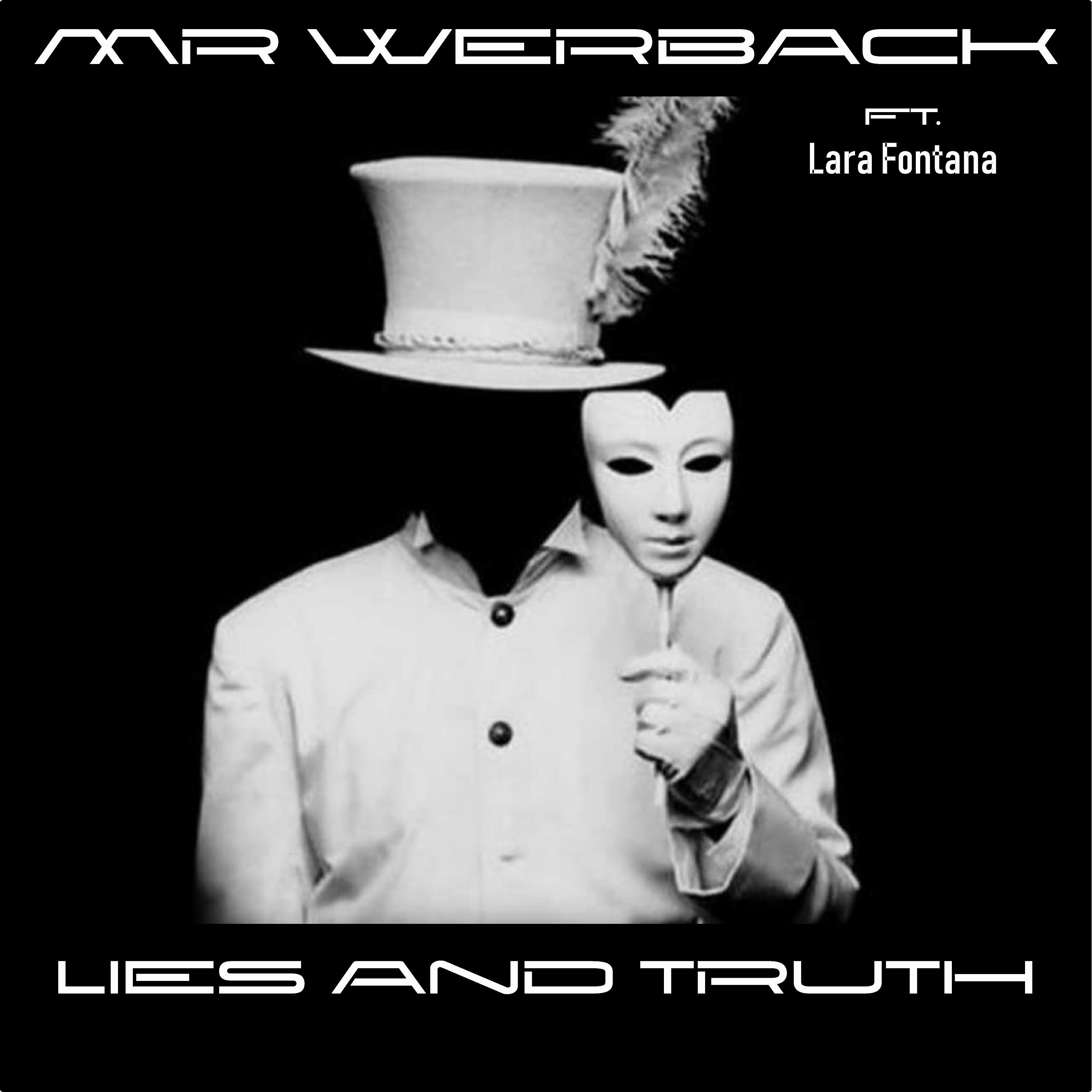 Трек Lies and Truth (Extended Mix)