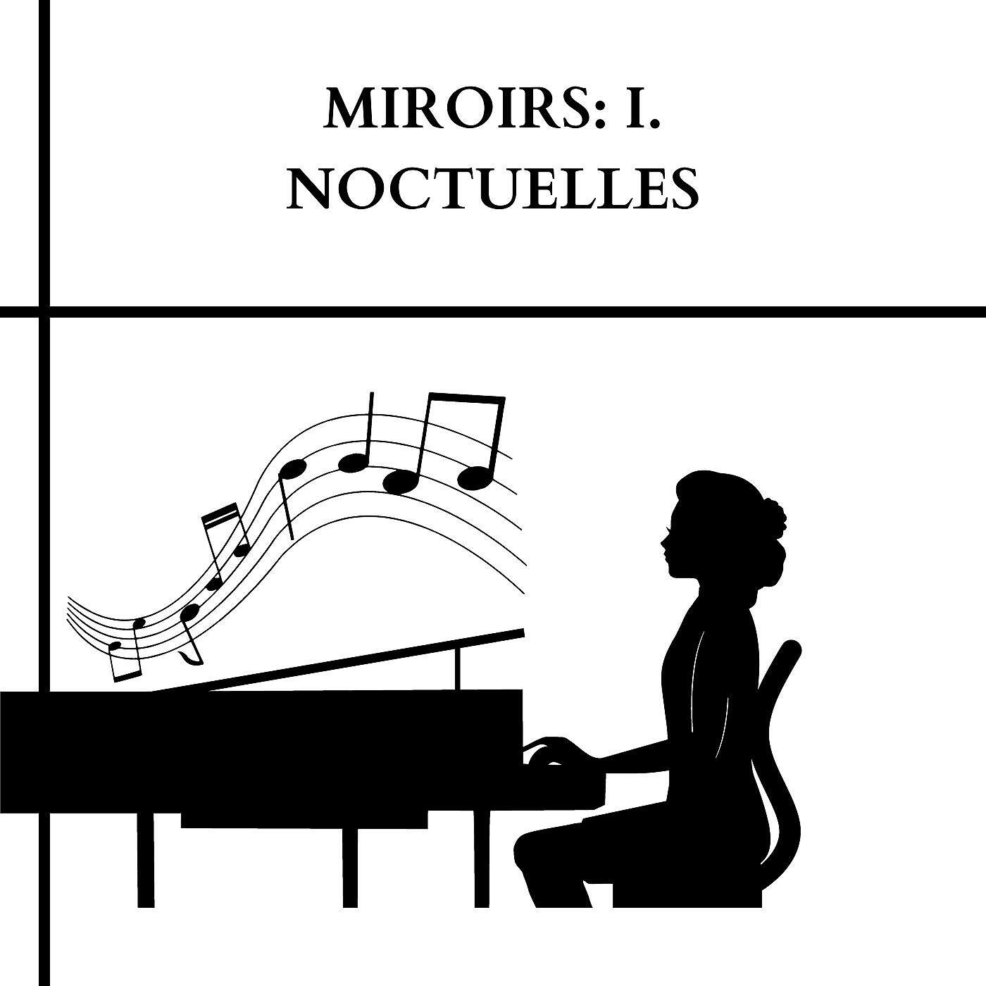 Релиз Miroirs: l. Noctuelles
