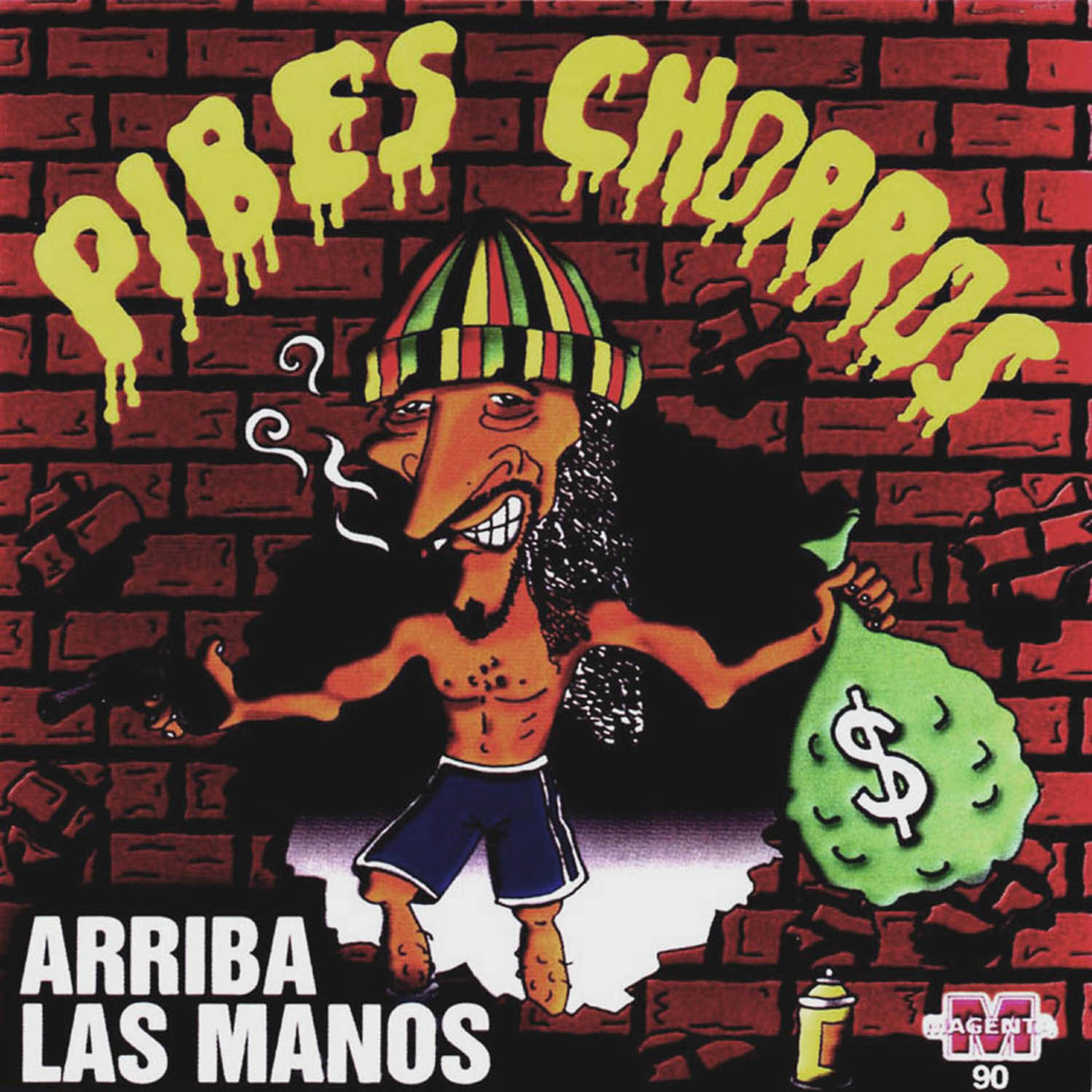 Релиз Pibes Chorros - Arriba las manos
