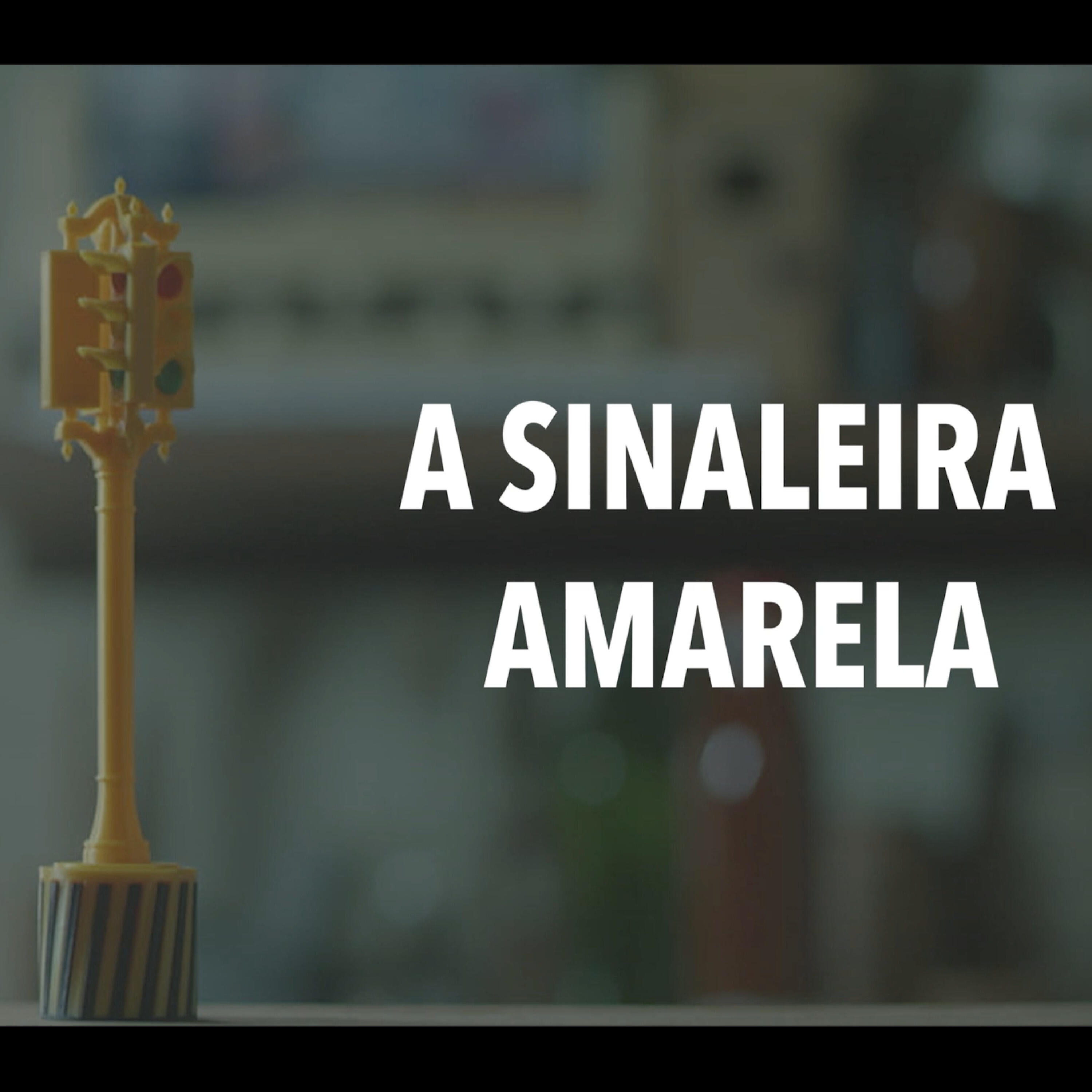 Релиз A Sinaleira Amarela