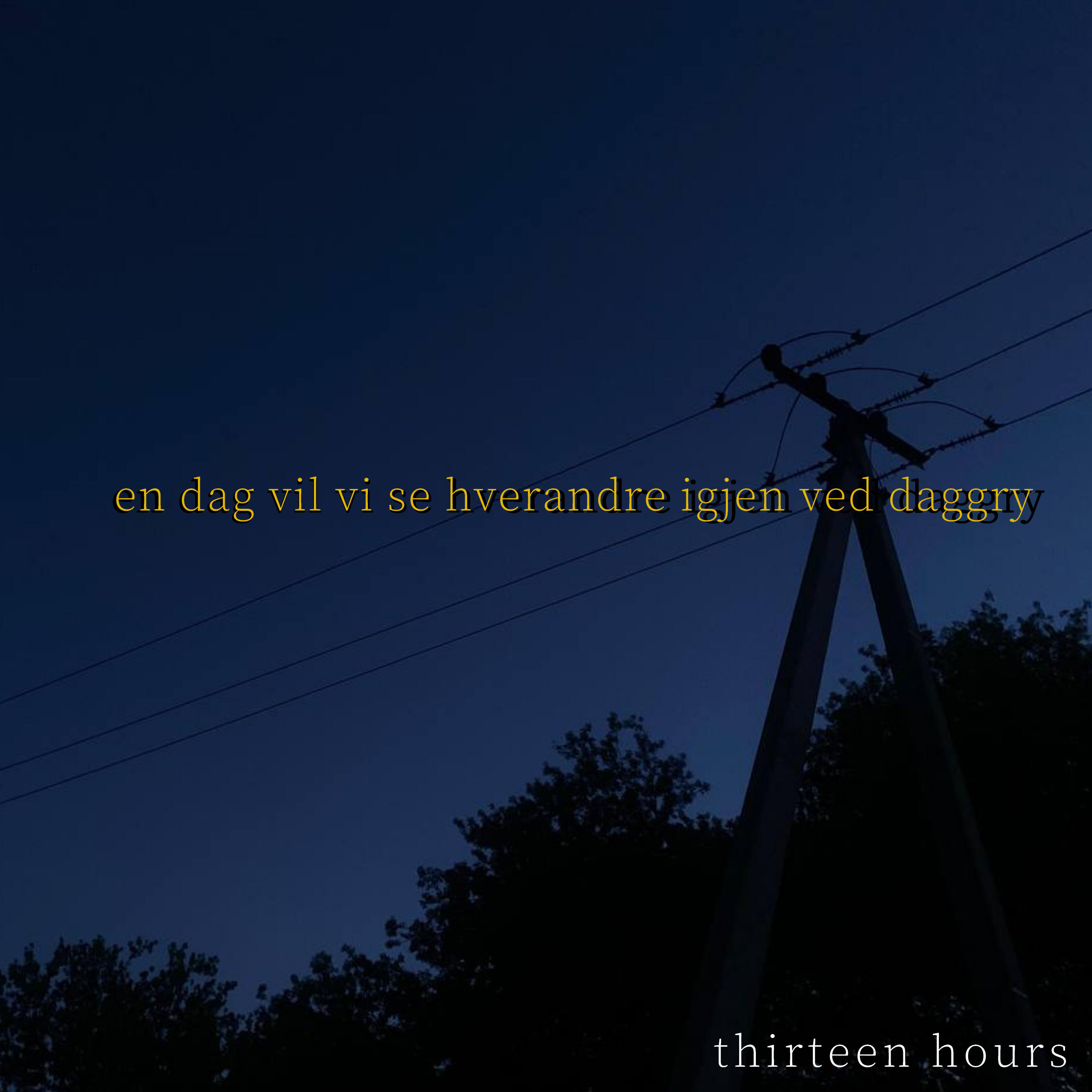Релиз en dag vil vi se hverandre igjen ved daggry