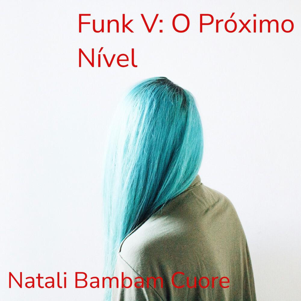 Релиз Funk V: O Próximo Nível