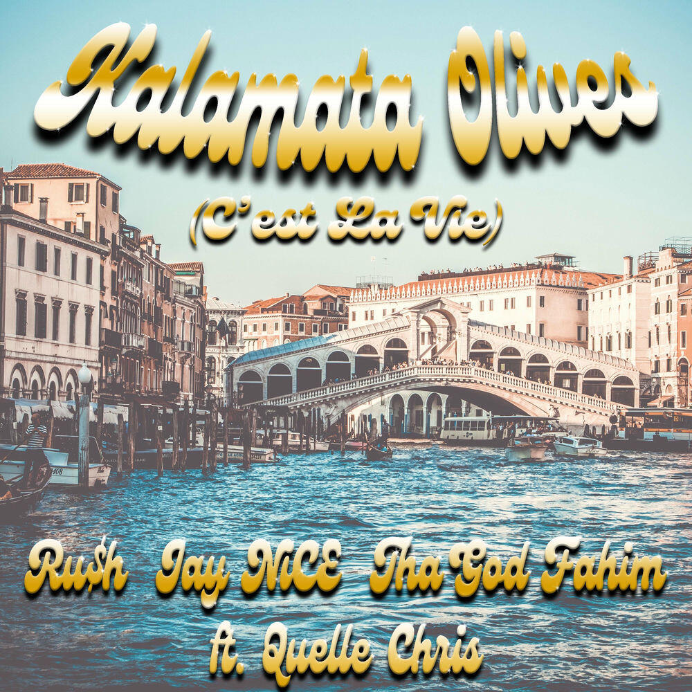 Релиз Kalamata Olives (C'est la Vie) [feat. Quelle Chris]