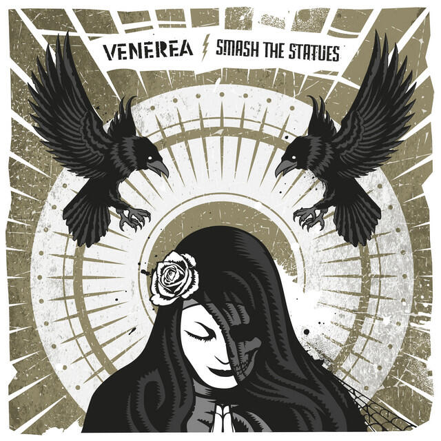Релиз Venerea / Smash The Statues