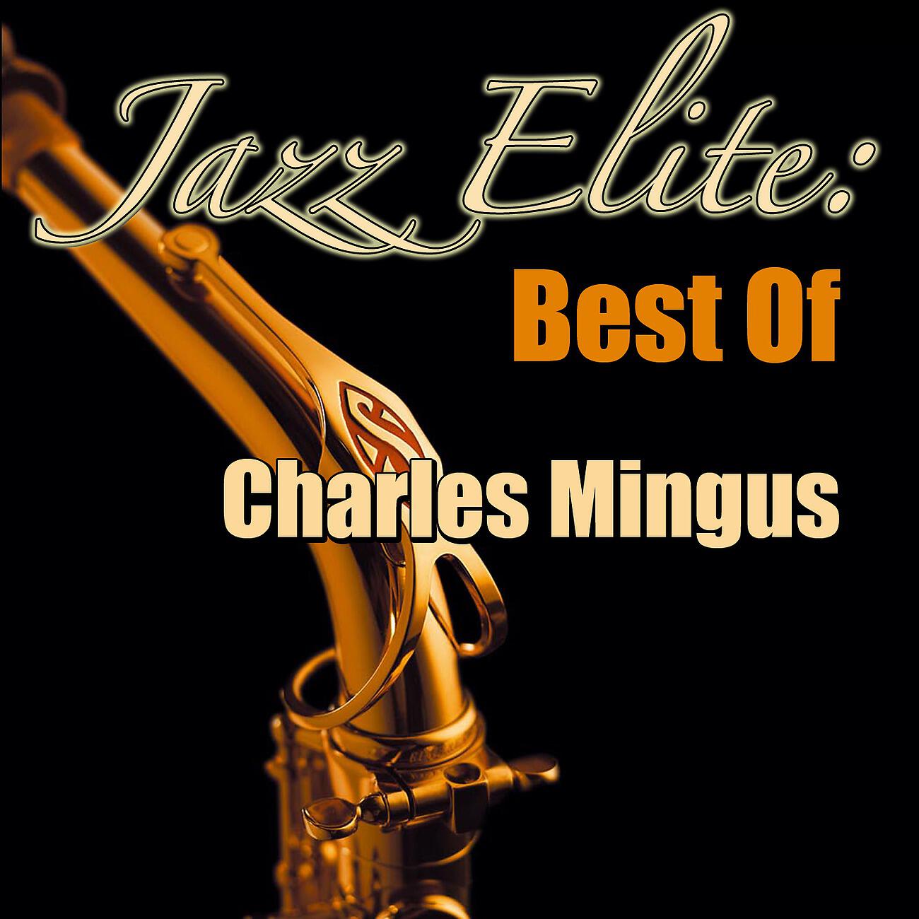 Релиз Jazz Elite: Best Of Charles Mingus