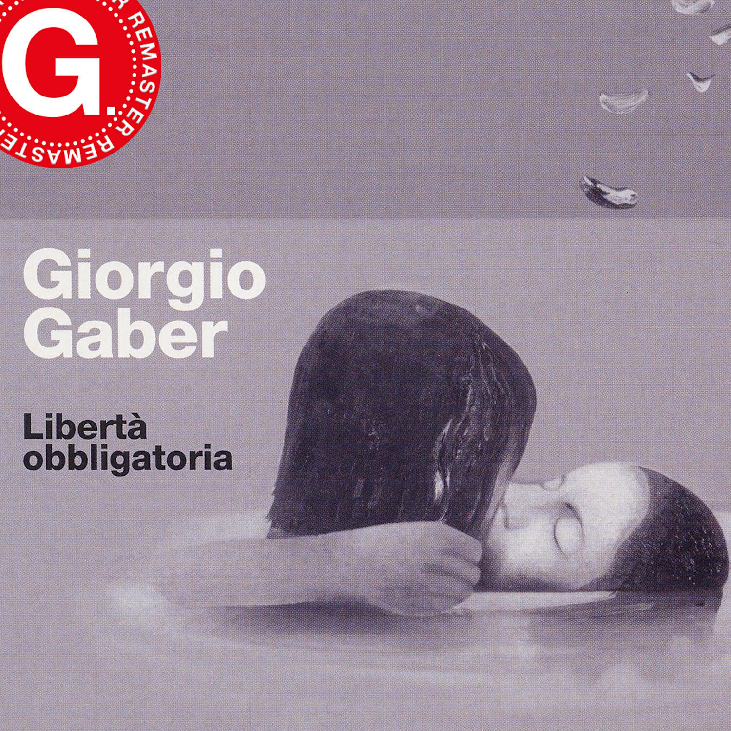 Релиз Libertà obbligatoria (Remaster G. 2023)
