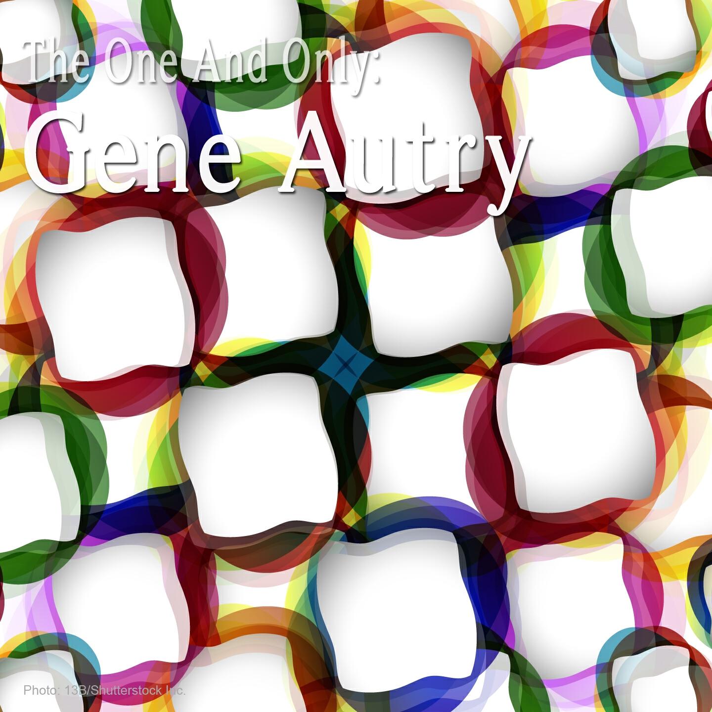 Релиз The One and Only: Gene Autry