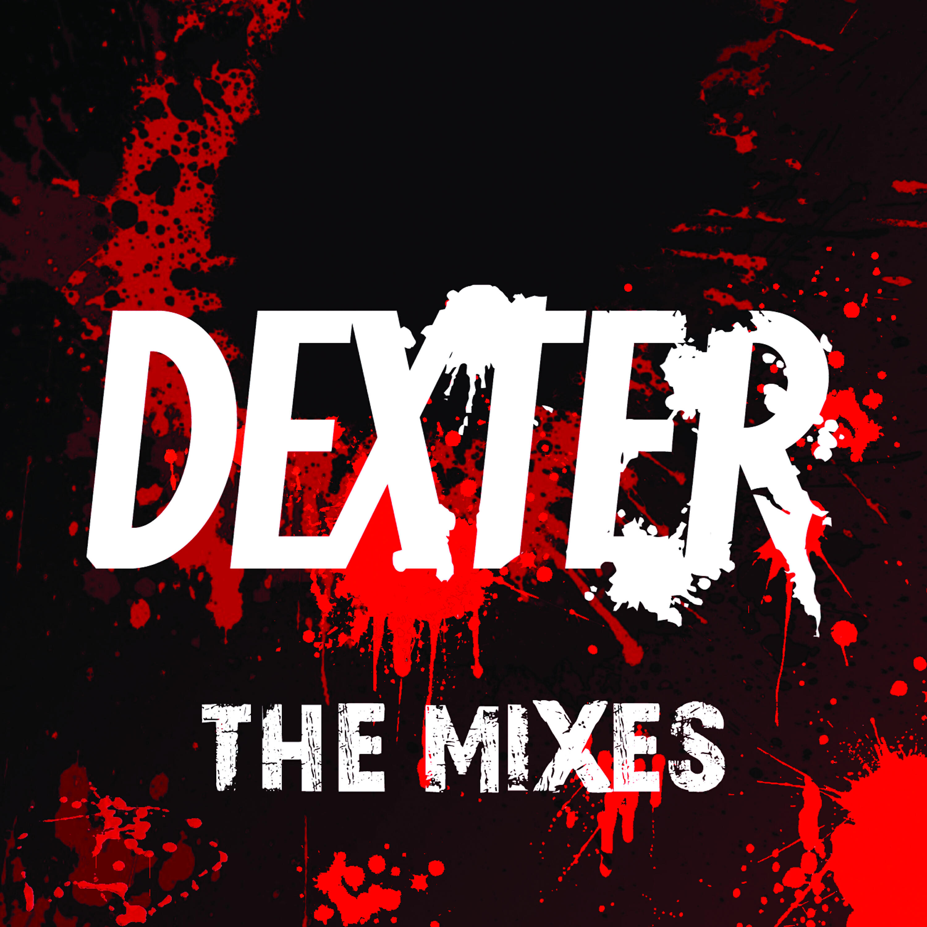 Релиз Dexter (The Mixes)