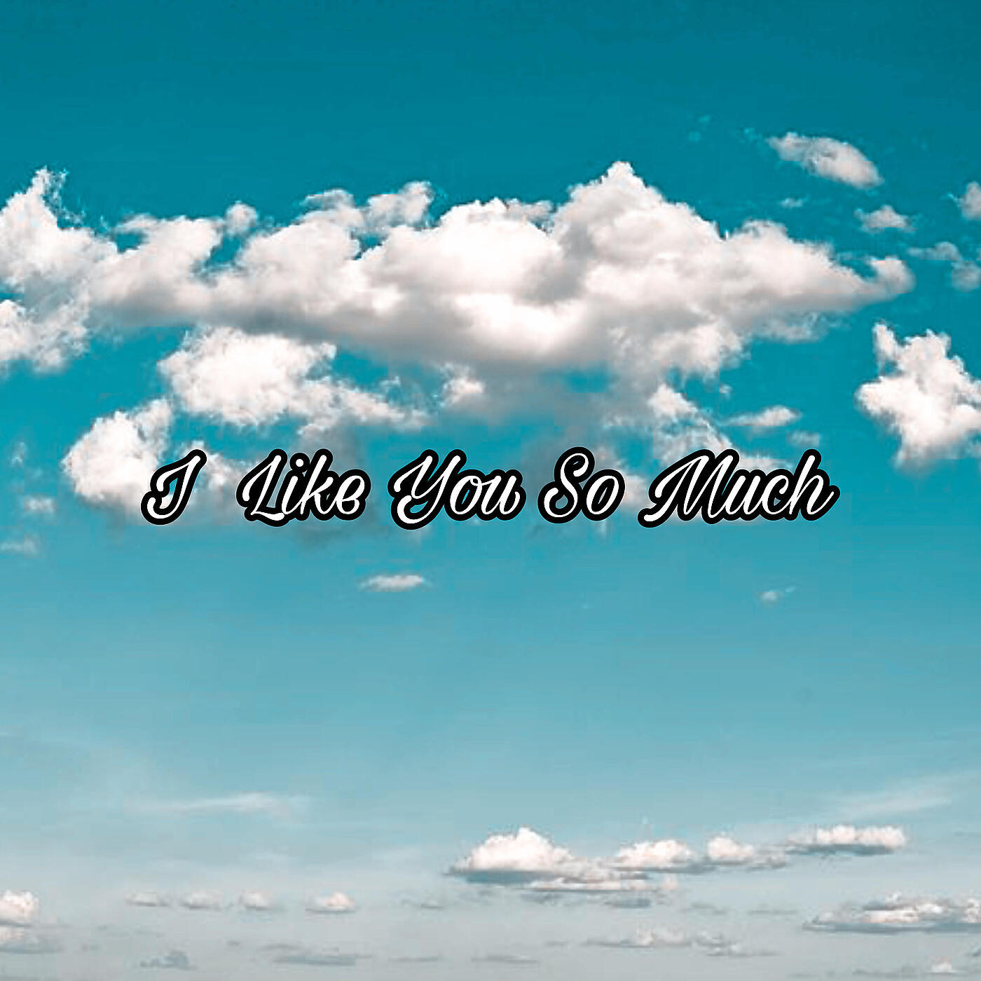 Релиз I Like You so Much