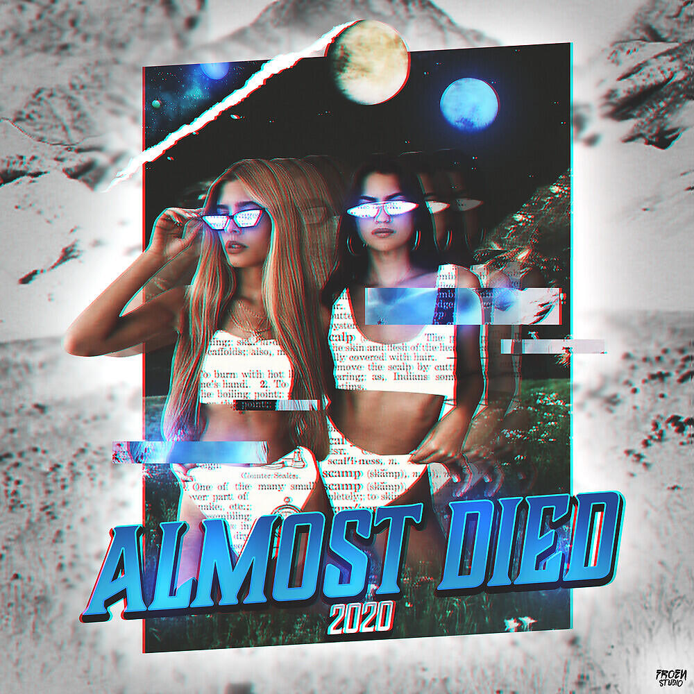 Релиз Almost Died 2020