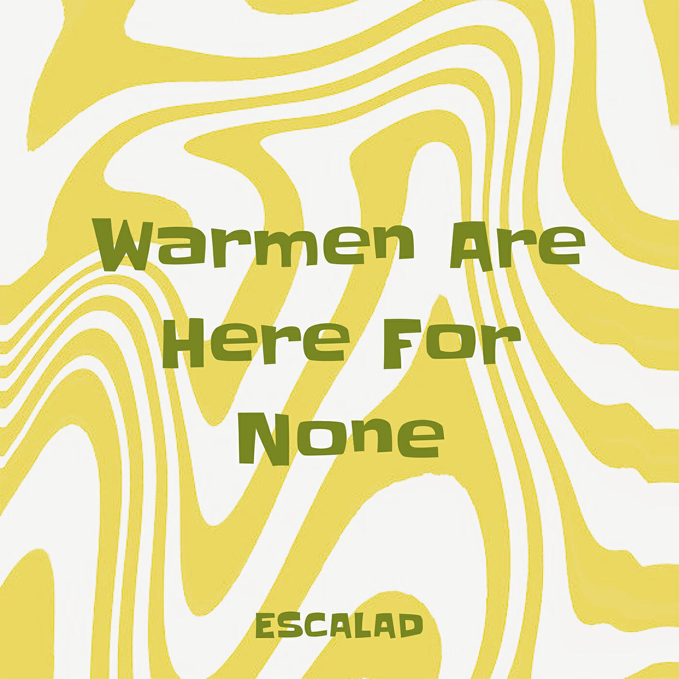 Релиз Warmen Are Here for None