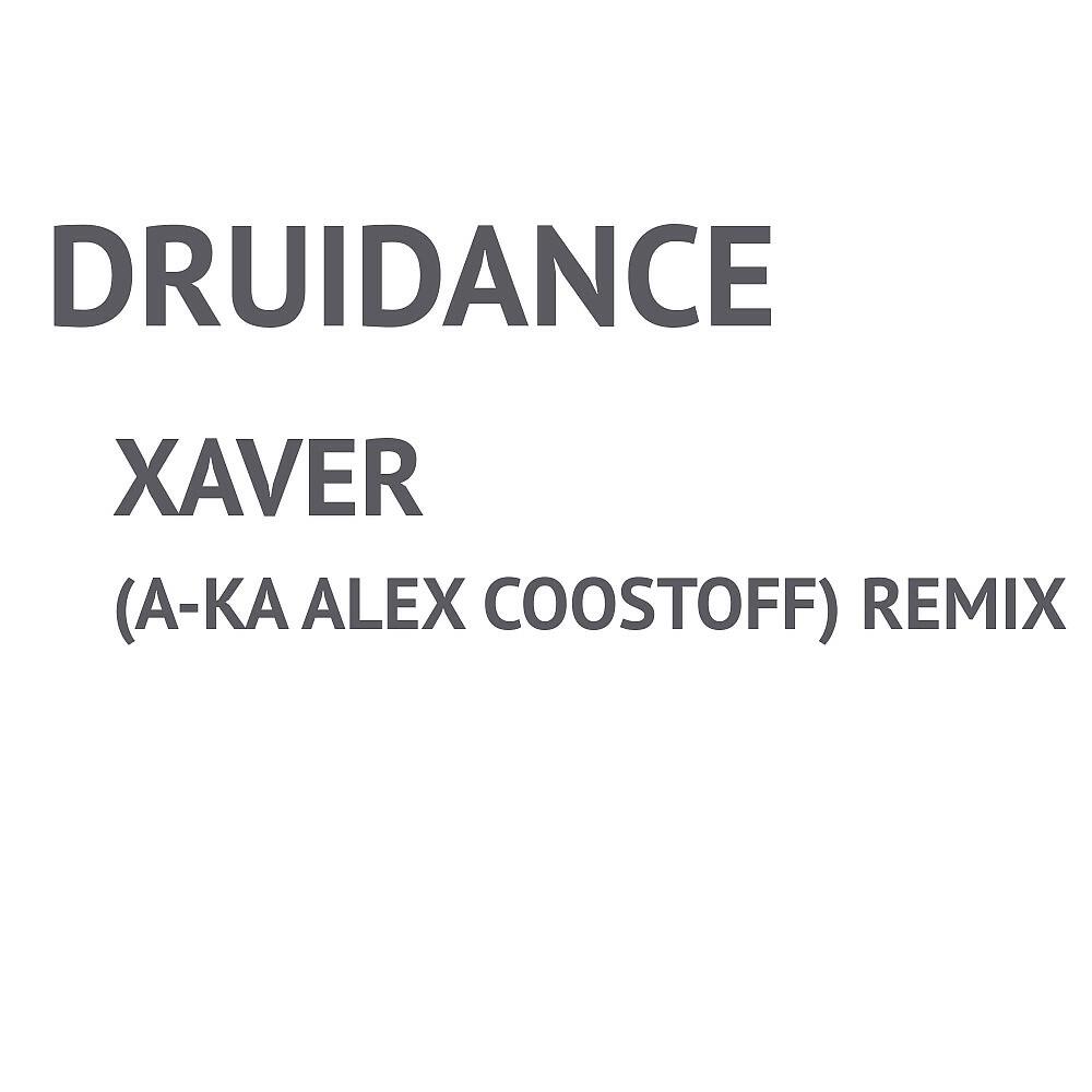 Релиз Xavier (A-Ka Alex Coostoff) Remix