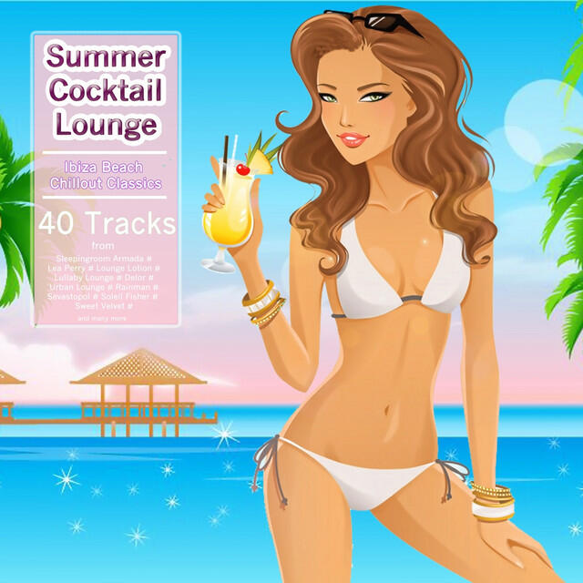 Релиз Summer Cocktail Lounge (Ibiza Beach Chillout Classics)