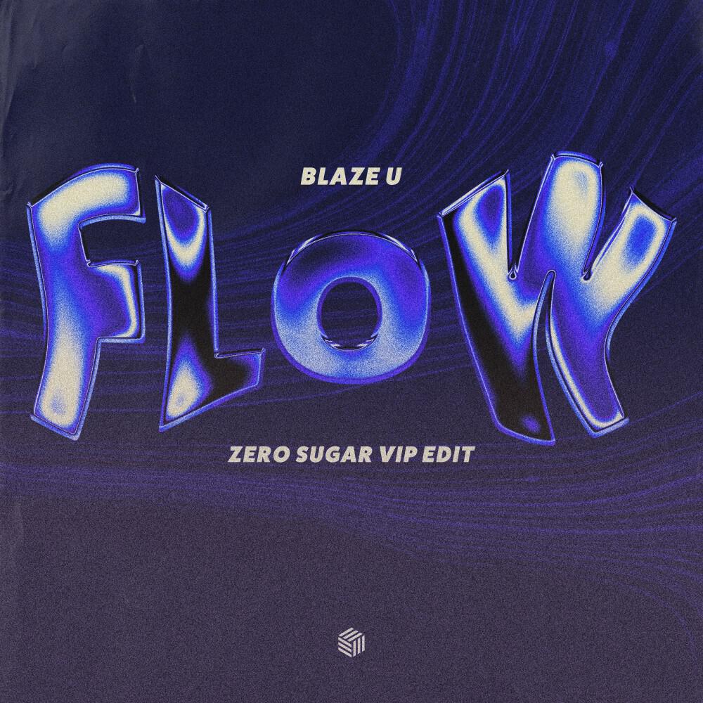 Релиз Flow (ZERO SUGAR VIP Edit)