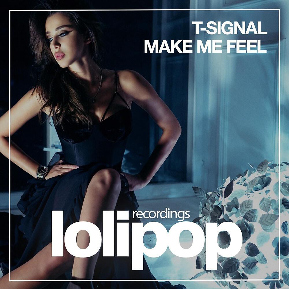 Релиз Make Me Feel
