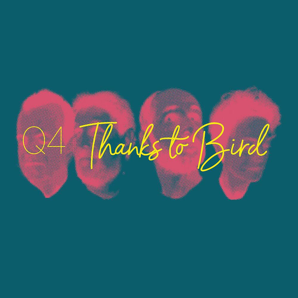 Релиз Thanks to Bird