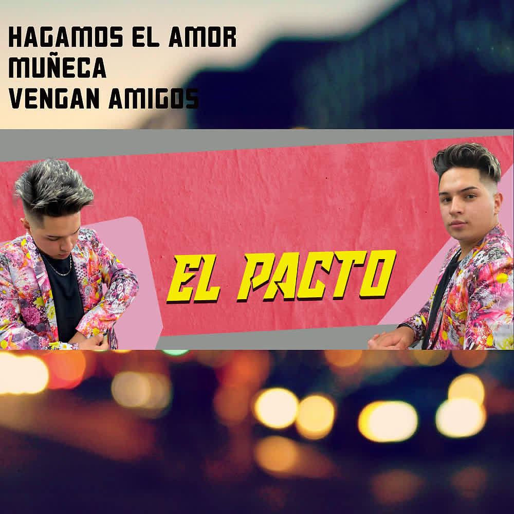 Релиз Hagamos el Amor / Muñeca / Vengan Amigos