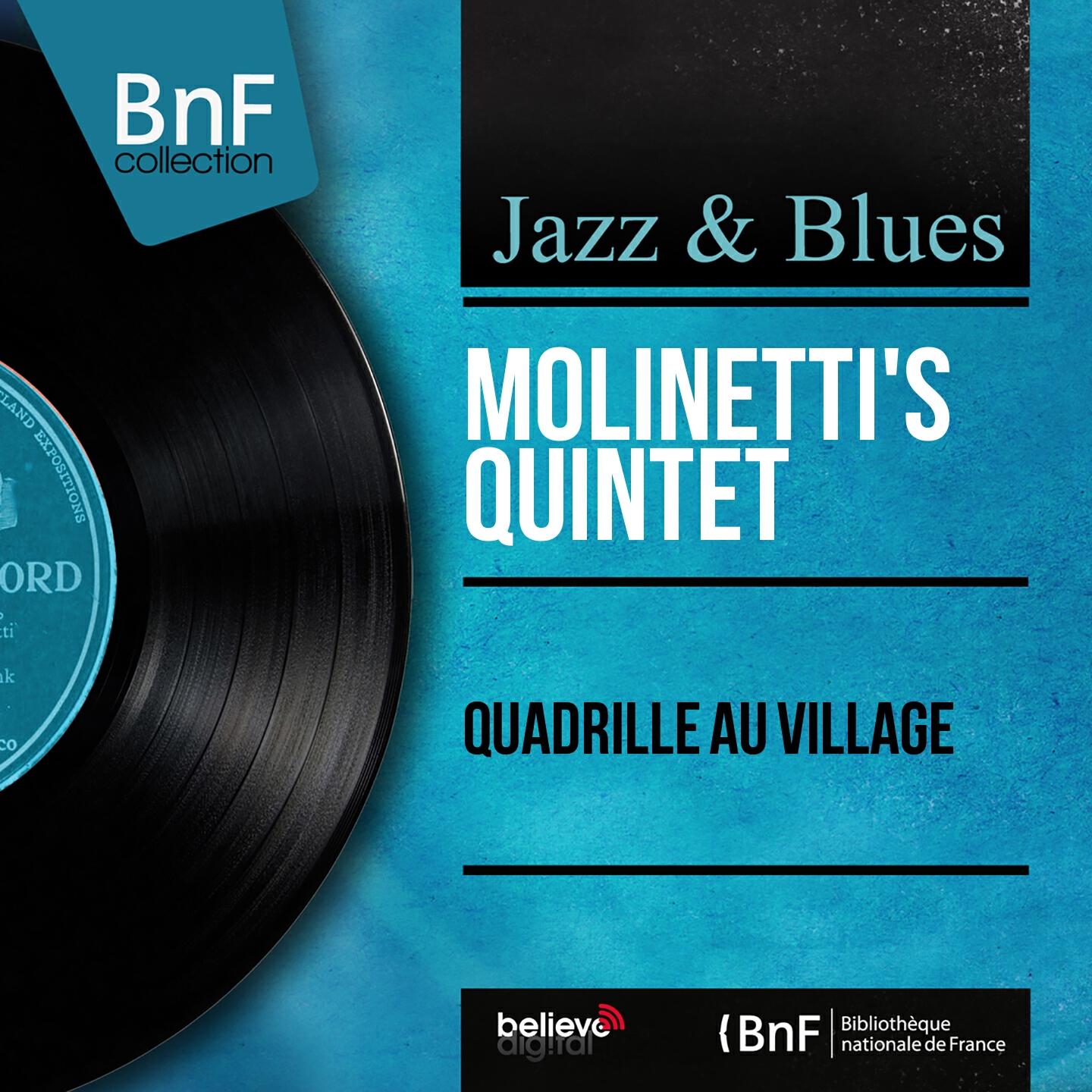 Релиз Quadrille au village (Mono Version)