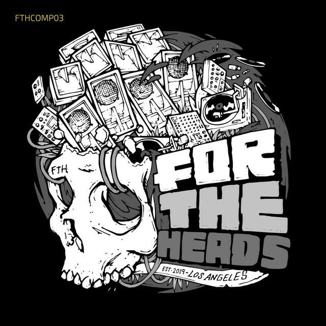 Релиз For The Heads Compilation Vol. 3