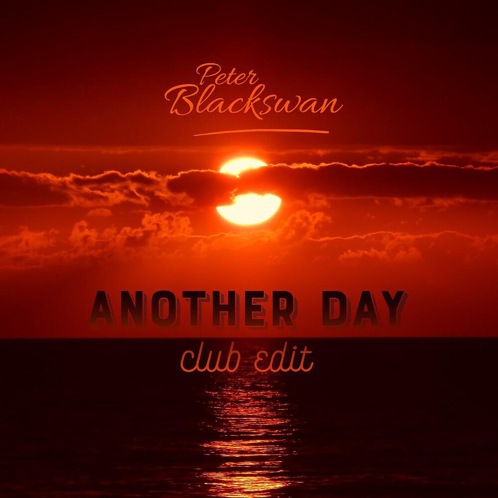 Релиз Another Day (Club Edit)