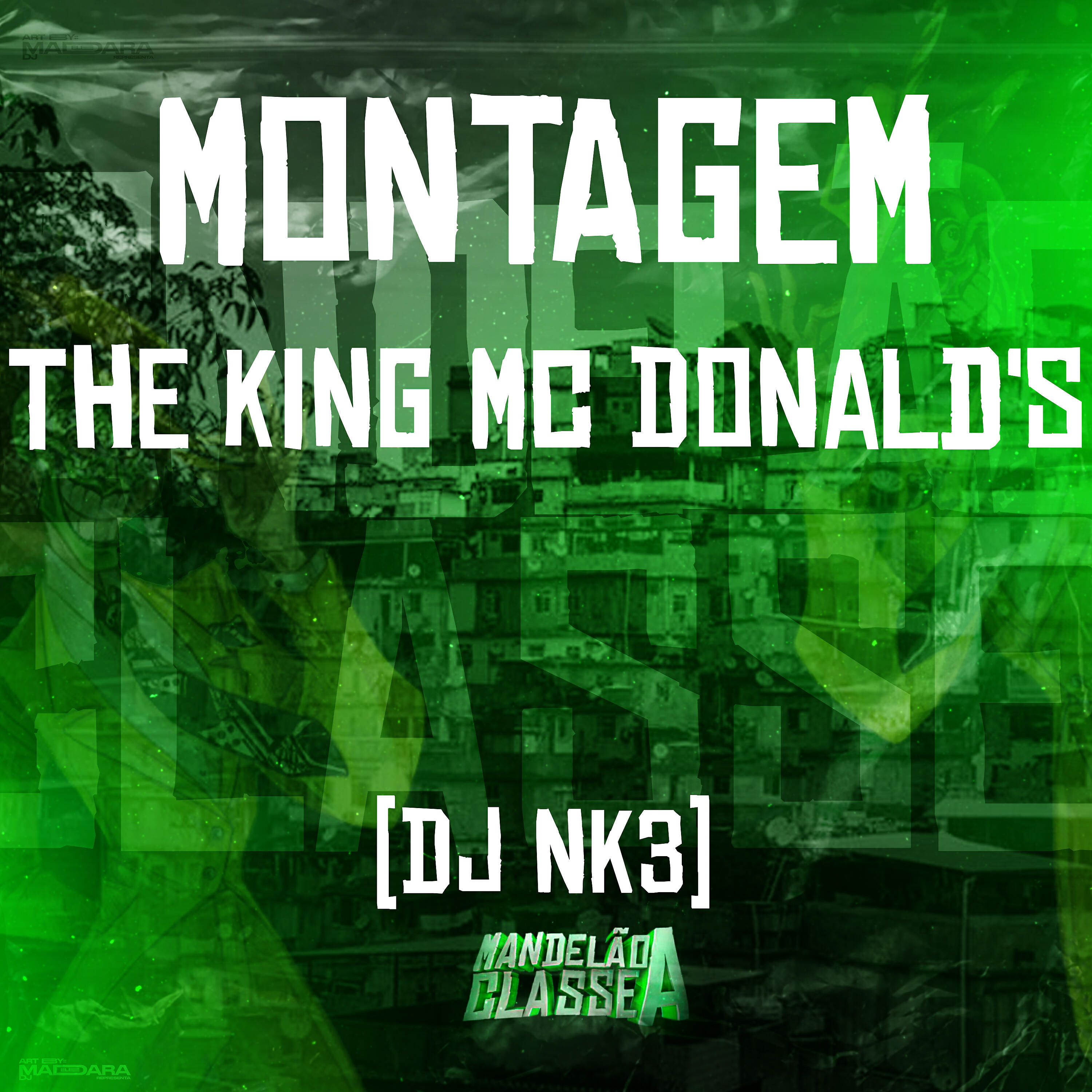 Релиз Montagem - The King Mcdonald's