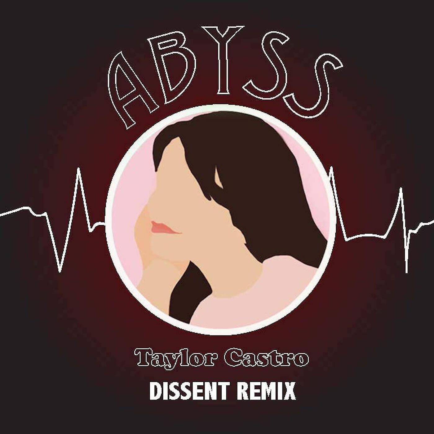 Релиз Abyss (Dissent Remix)