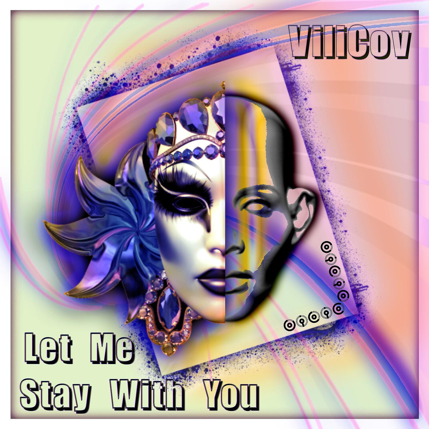 Релиз Let Me Stay with You