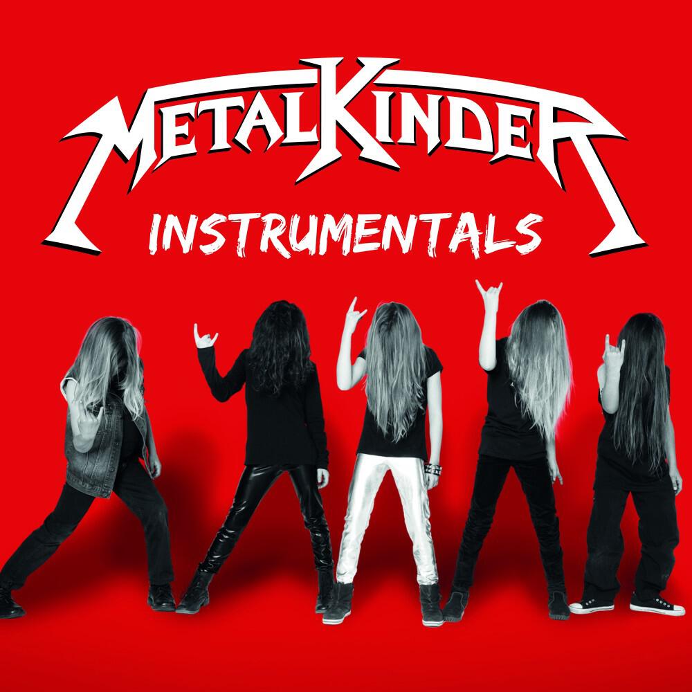 Релиз Metalkinder (Instrumentals)