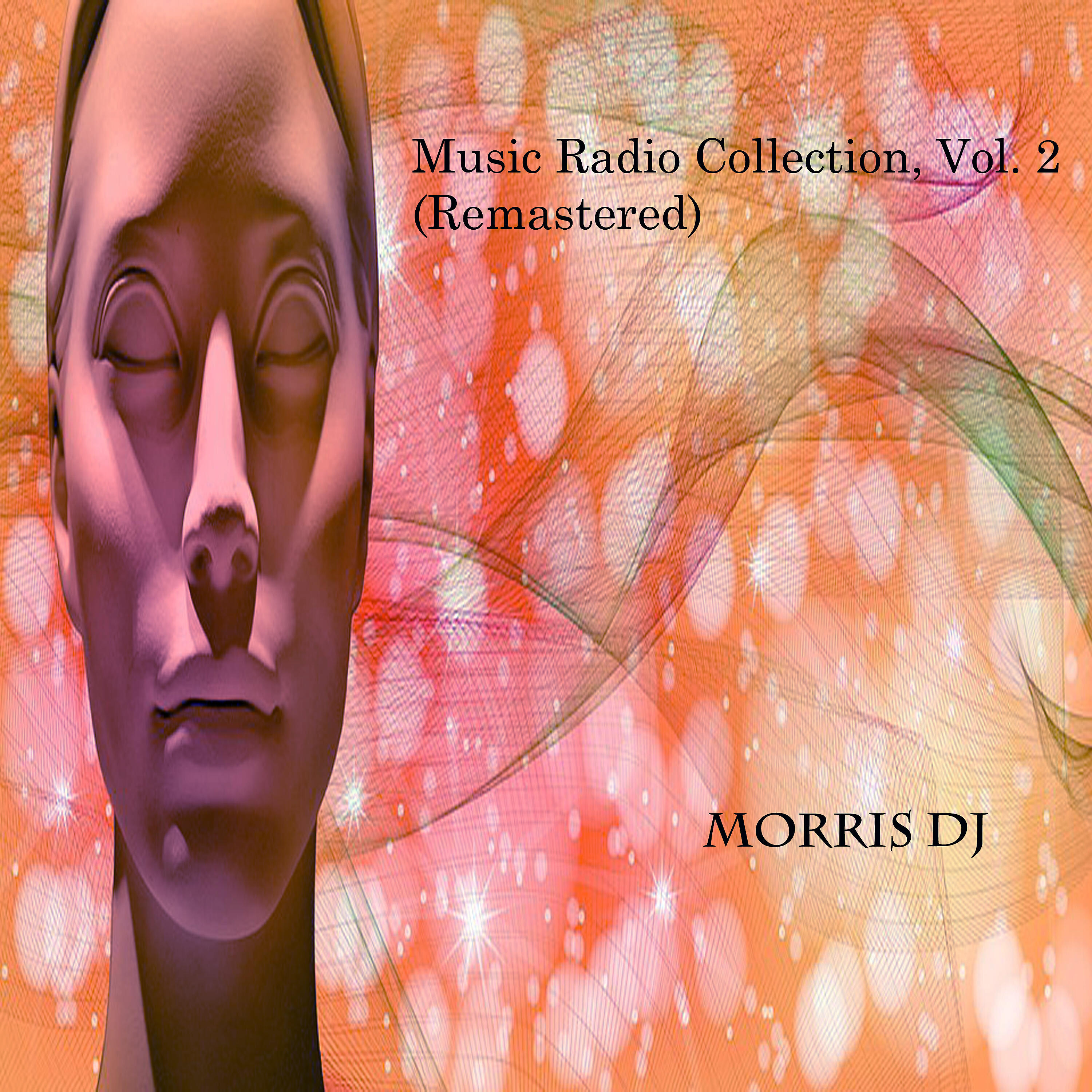 Релиз Music Radio Collection, Vol. 2 (Remastered)