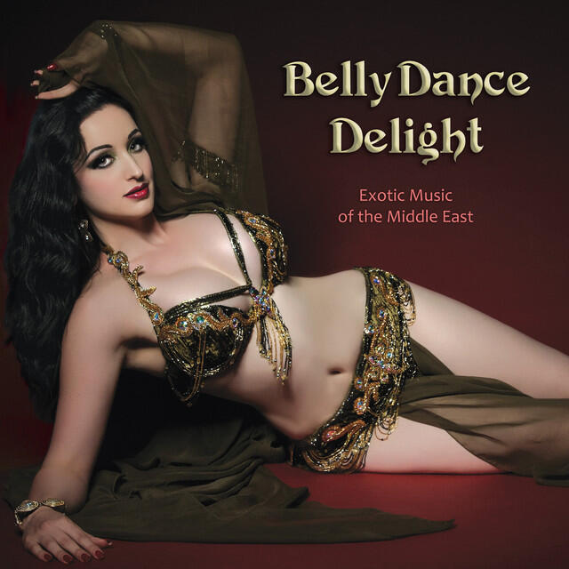 Релиз Belly Dance Delight: Exotic Music of the Middle East