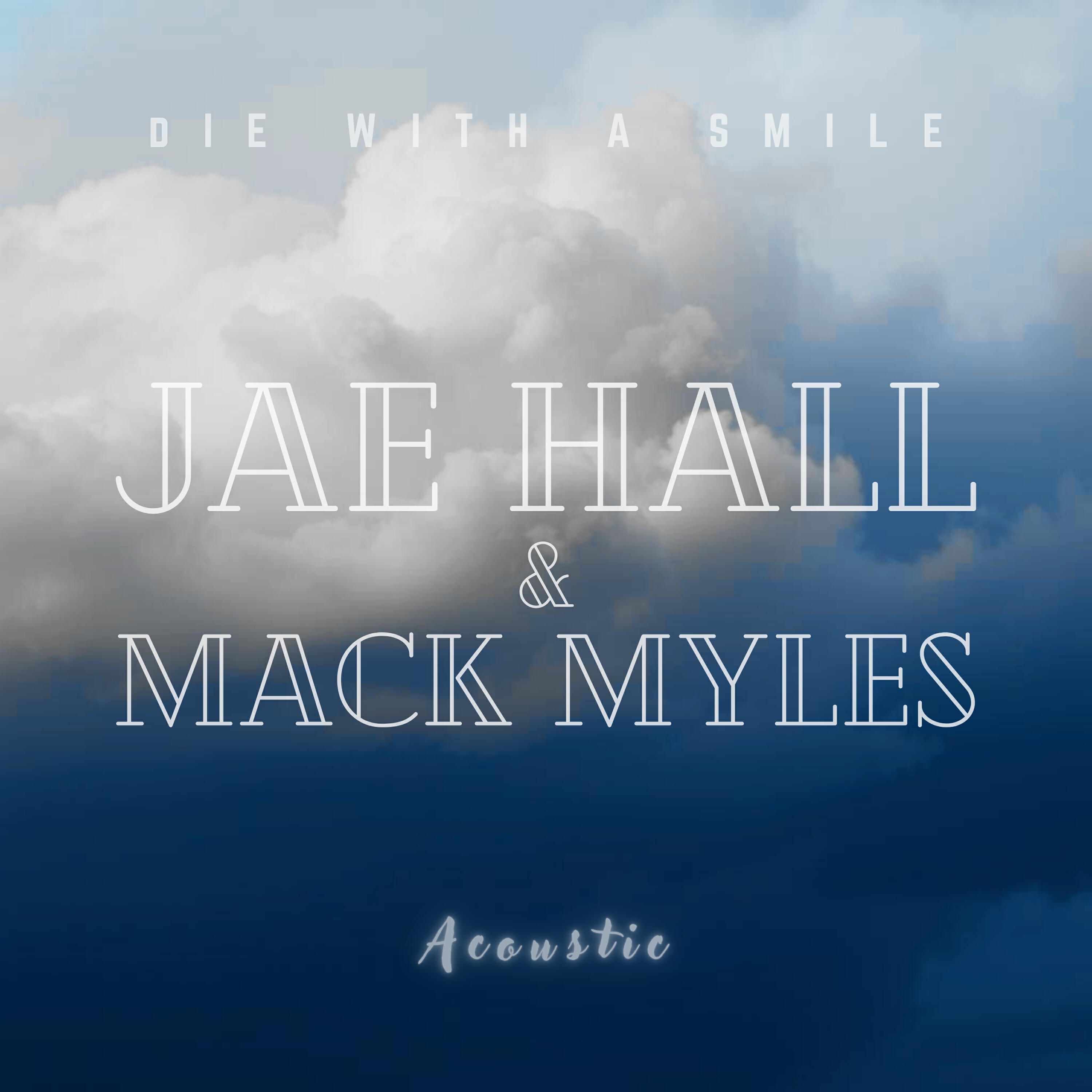 Релиз Die With a Smile (Acoustic)